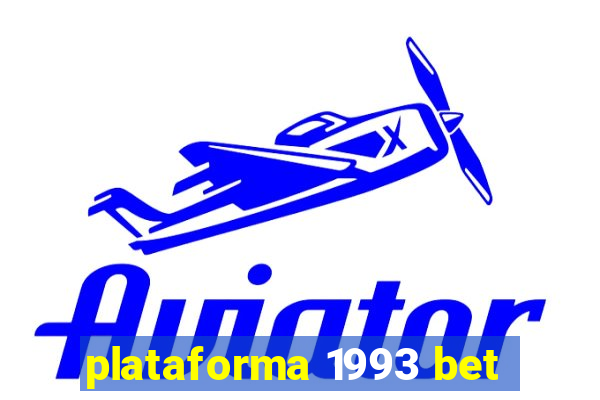 plataforma 1993 bet